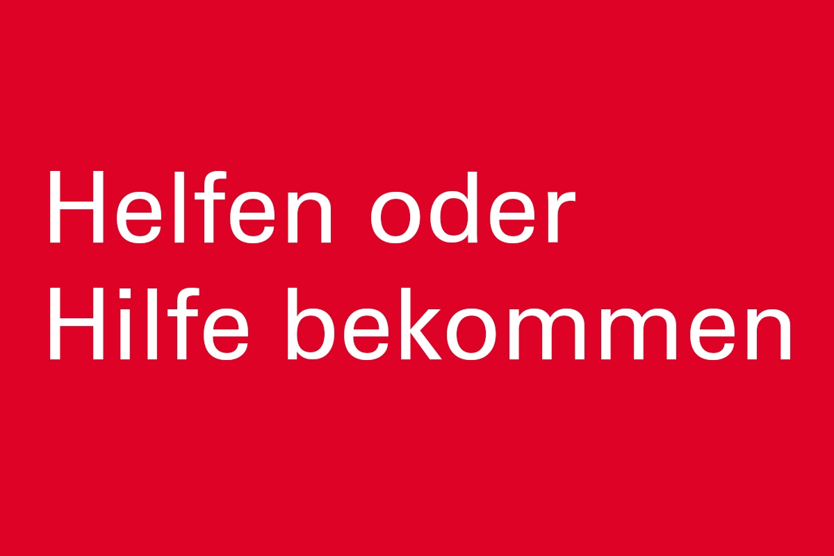 Helfen oder Hilfe bekommen